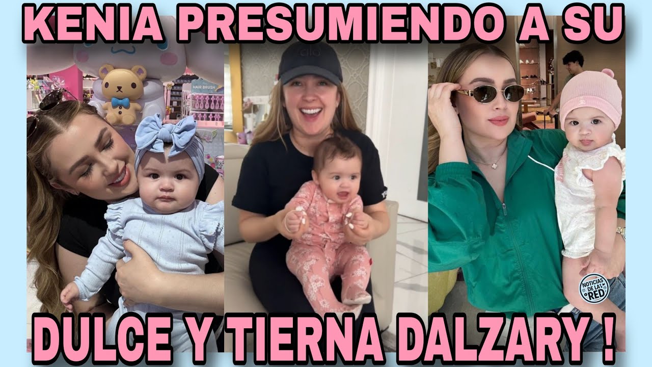 KENIA ONTIVEROS COMPARTE LOS MEJORES MOMENTOS DE SU PEQUEÑA BEBÉ.NOTICIAS DEL RED.