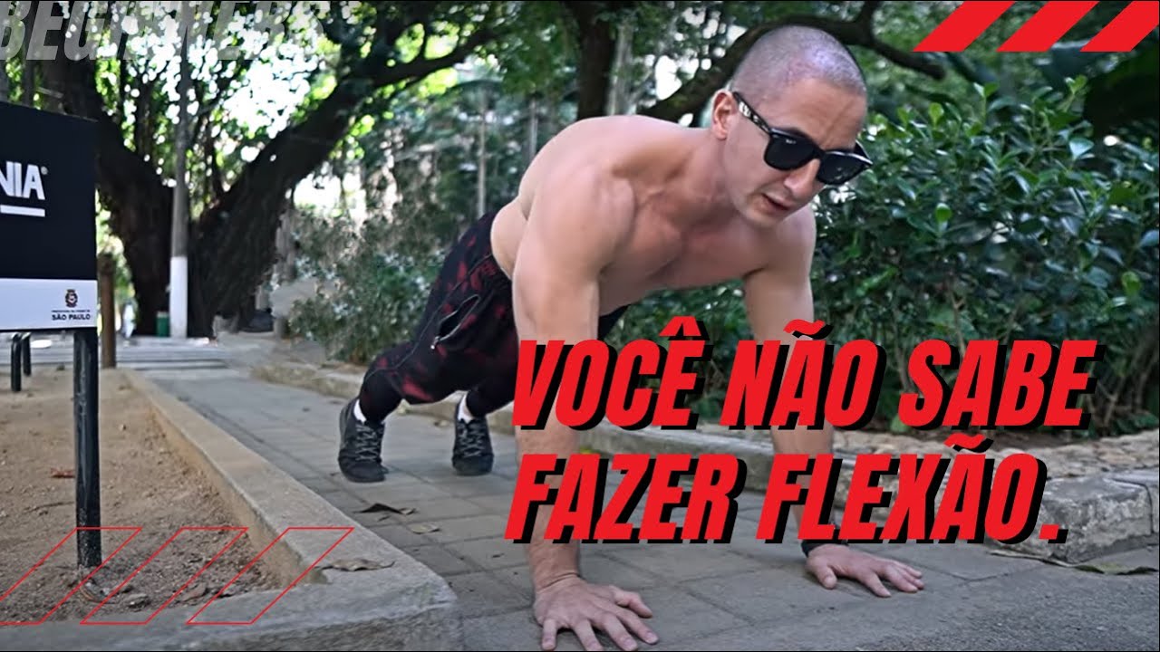 Você NÃO sabe fazer flexão
