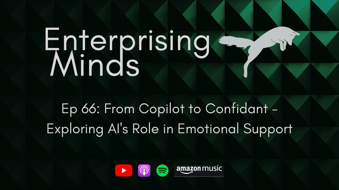 Ep 66: From Copilot to Confidant - Exploring AI's Role in Emotional Support