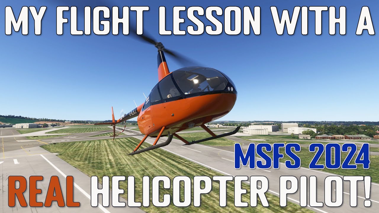 MSFS 2024 Helicopter Flight Lesson with a REAL Pilot!