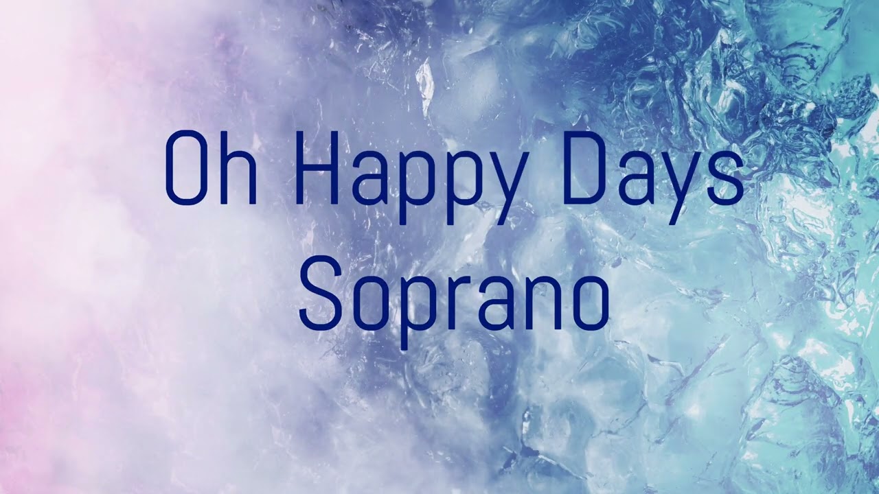 Oh happy days - Edwin Hawkins Singers (soprano)