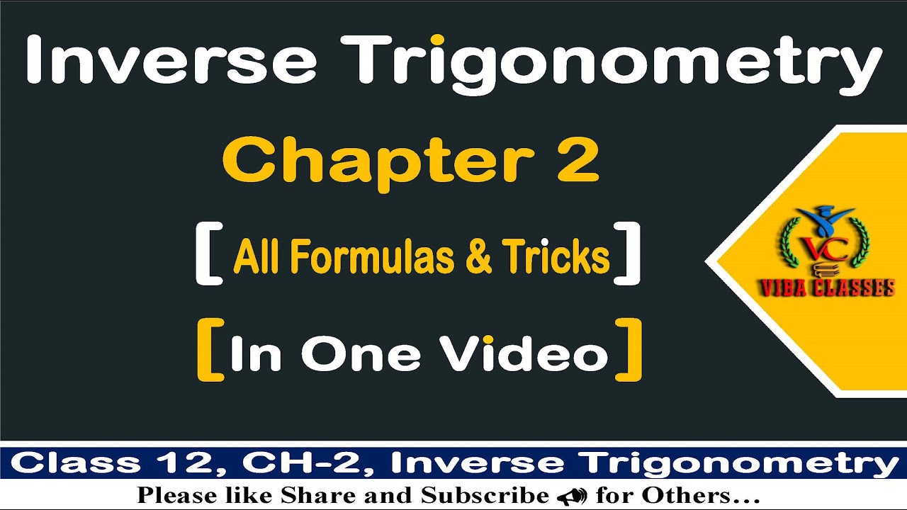 🎯All formulas and trick of Inverse Trigonometry || One shot for full chapter||Ch -2|| Revision video