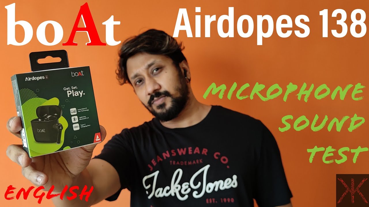 Boat Airdopes 138 - Microphone Sound Test (English)