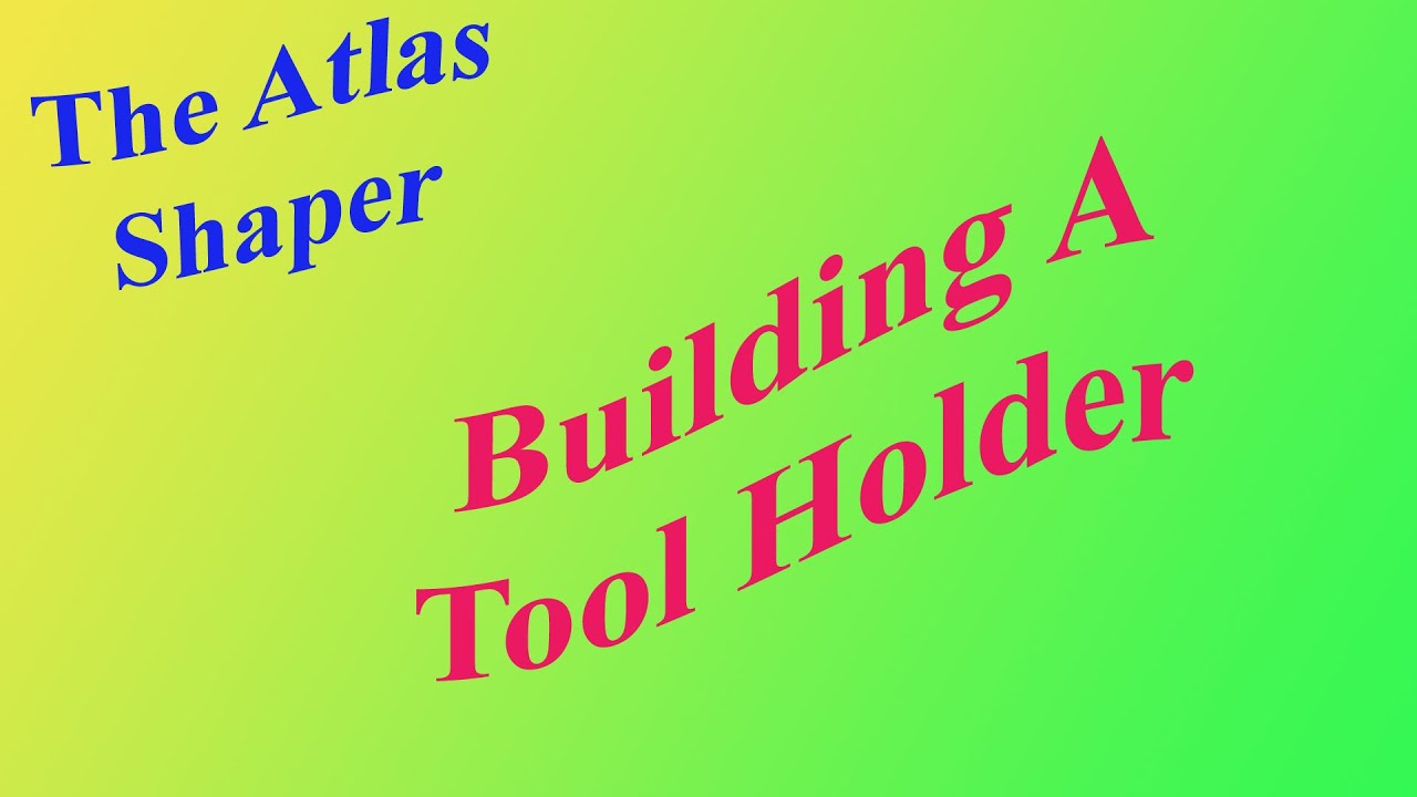 Building An Extension Tool Holder For The Shaper: S7- 315