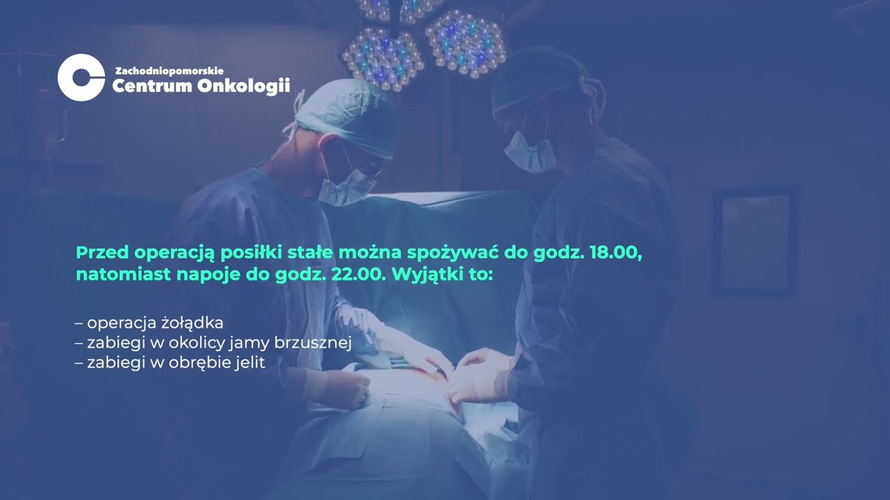 Co warto wiedzieć przed zabiegiem chirurgicznym w ZCO