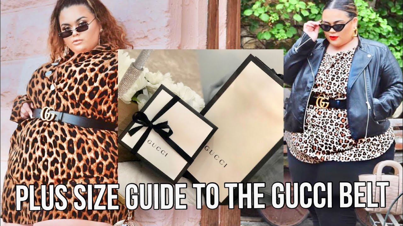 GUCCI BELT FOR PLUS SIZE 101 - EVERYTHING YOU NEED TO KNOW♡♡ |GABRIELLAGLAMOUR