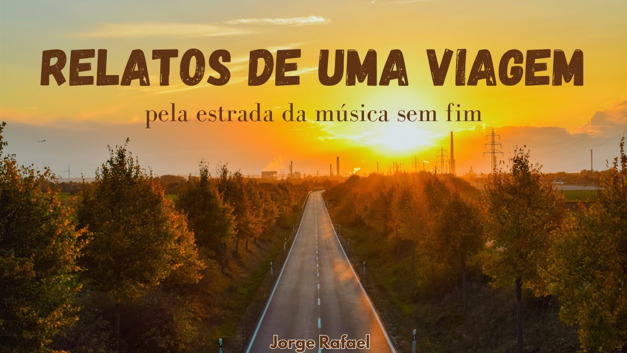 RELATOS DE UMA VIAGEM (COMPOSIÇÃO 2023)