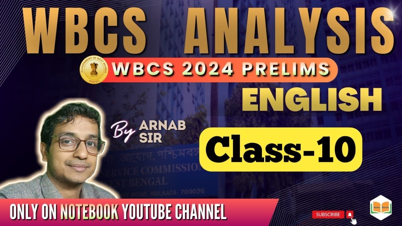 ENGLISH || Q & A Analysis || CLASS-10 || WBCS 2024 Preliminary || Arnab Sir || Note Book