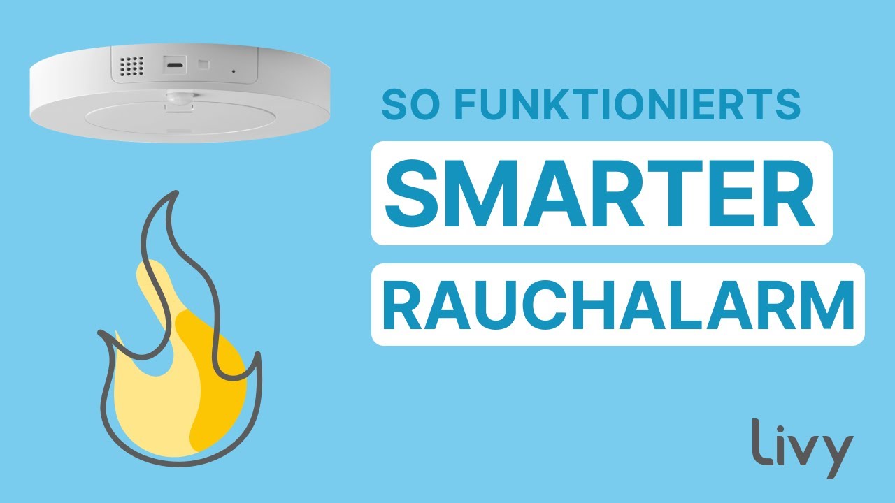 Wie funktioniert der smarte Rauchalarm von Livy Protect? | Elena erkl&auml;rt's