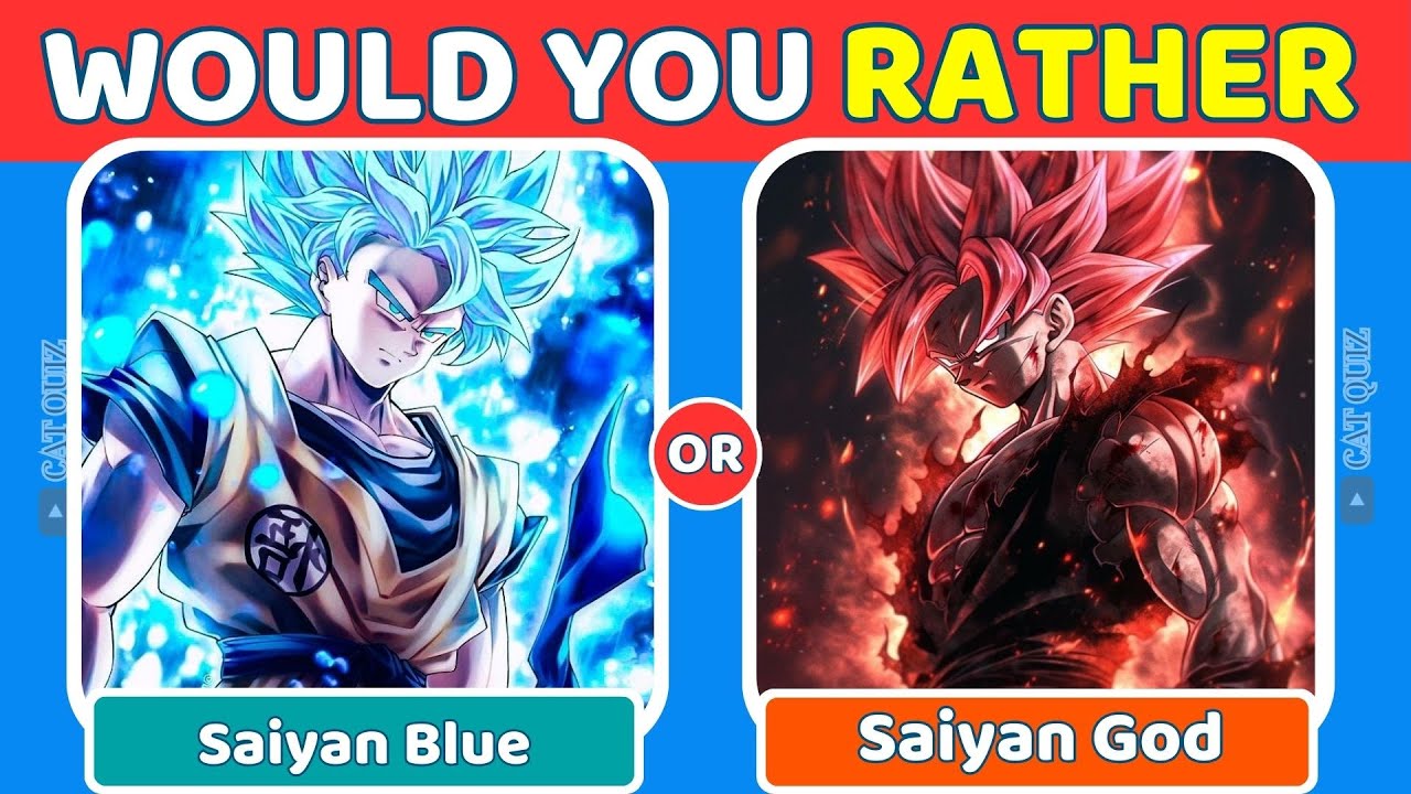 Would You Rather ...? Dragon Ball Edition🔥🔥🔥 | Cat Quiz