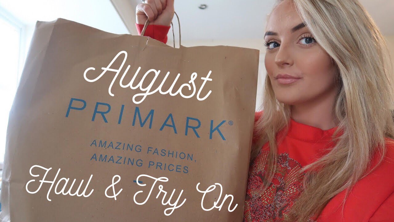 AUGUST PRIMARK HAUL AND TRY ON / CHANTELLE CHATERS 2019