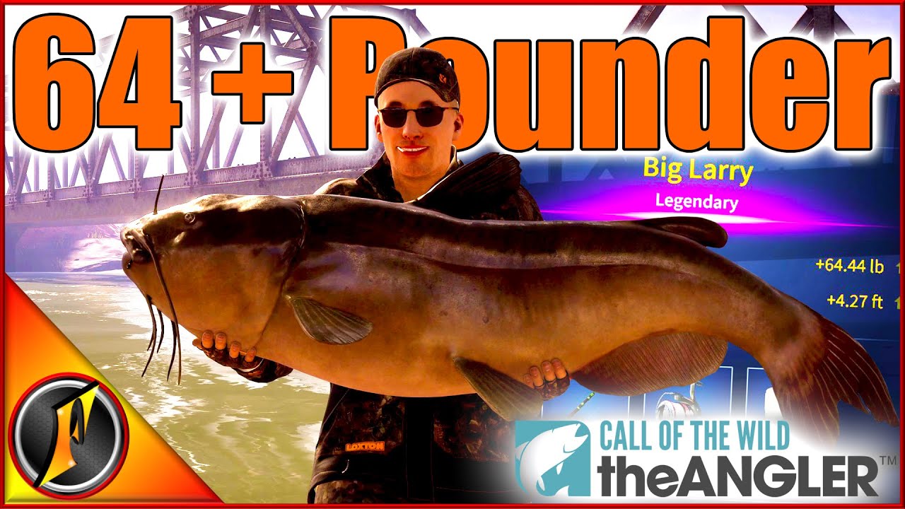 Вытащил БОЛЬШОГО ЛАРРИ! Легендарный 64-фунтовый сом!!! | Call of the Wild theAngler
