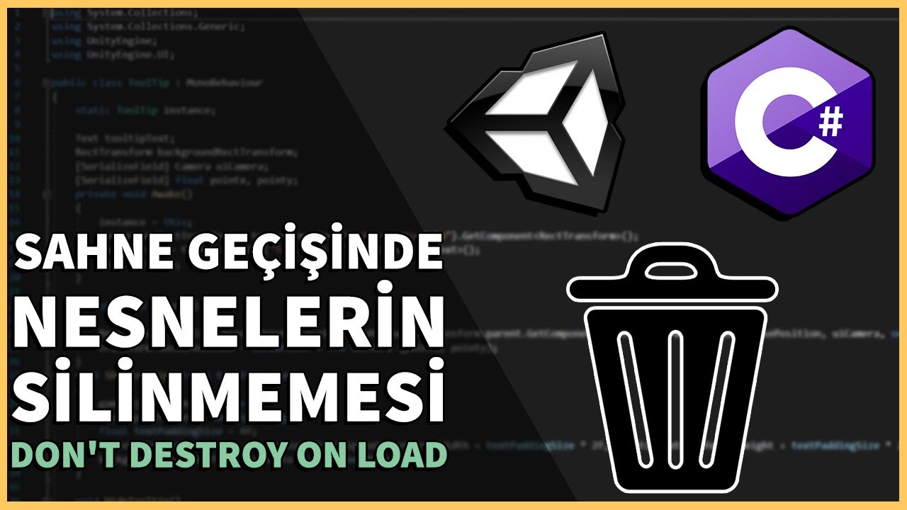 Sahne Geçişinde Nesneyi Saklamak - Don't Destroy on Load | Yeni Başlayanlar İçin Unity 2D 3D C#
