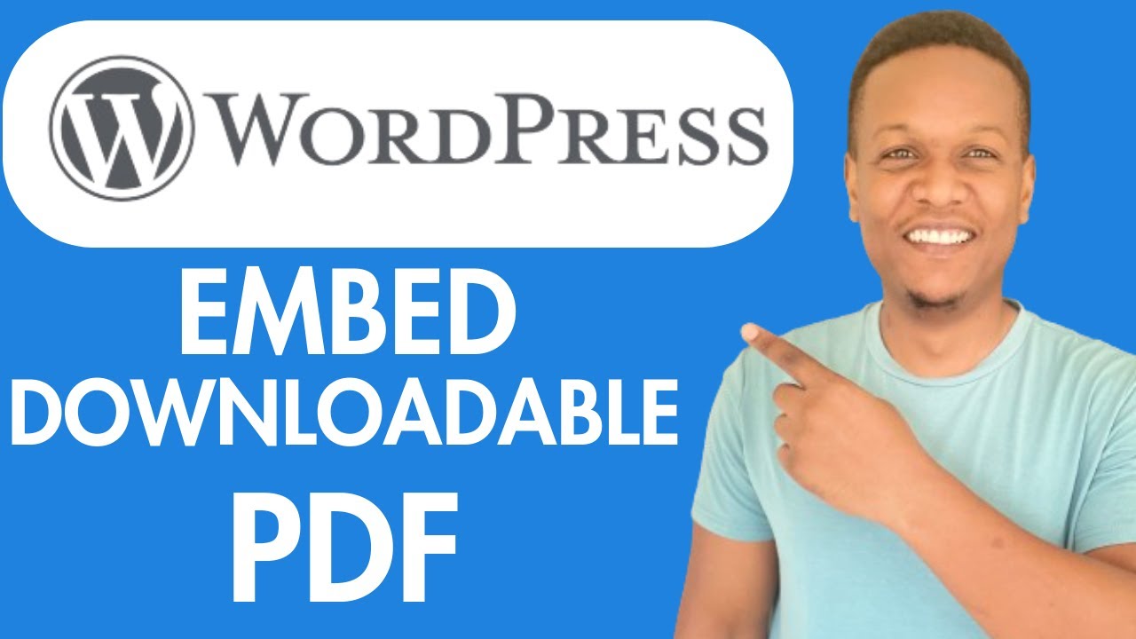 How To Embed PDF Downloadable File In Wordpress Page