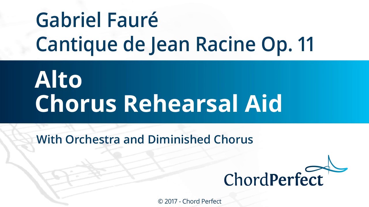 Fauré's Cantique de Jean Racine - Alto Chorus Rehearsal Aid