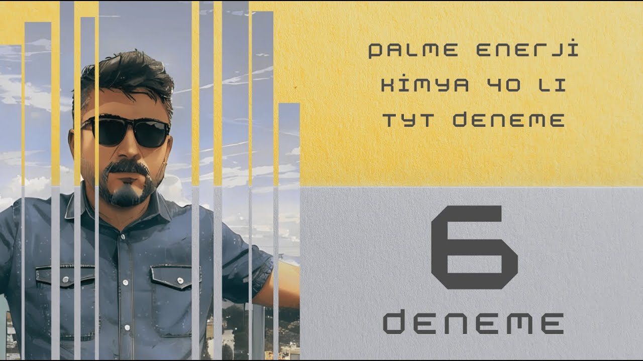 Palme Enerji TYT Denemesi 6.Deneme Çözümleri #tytkimya #denemeler #palmeyayinlari #sekonderkimya