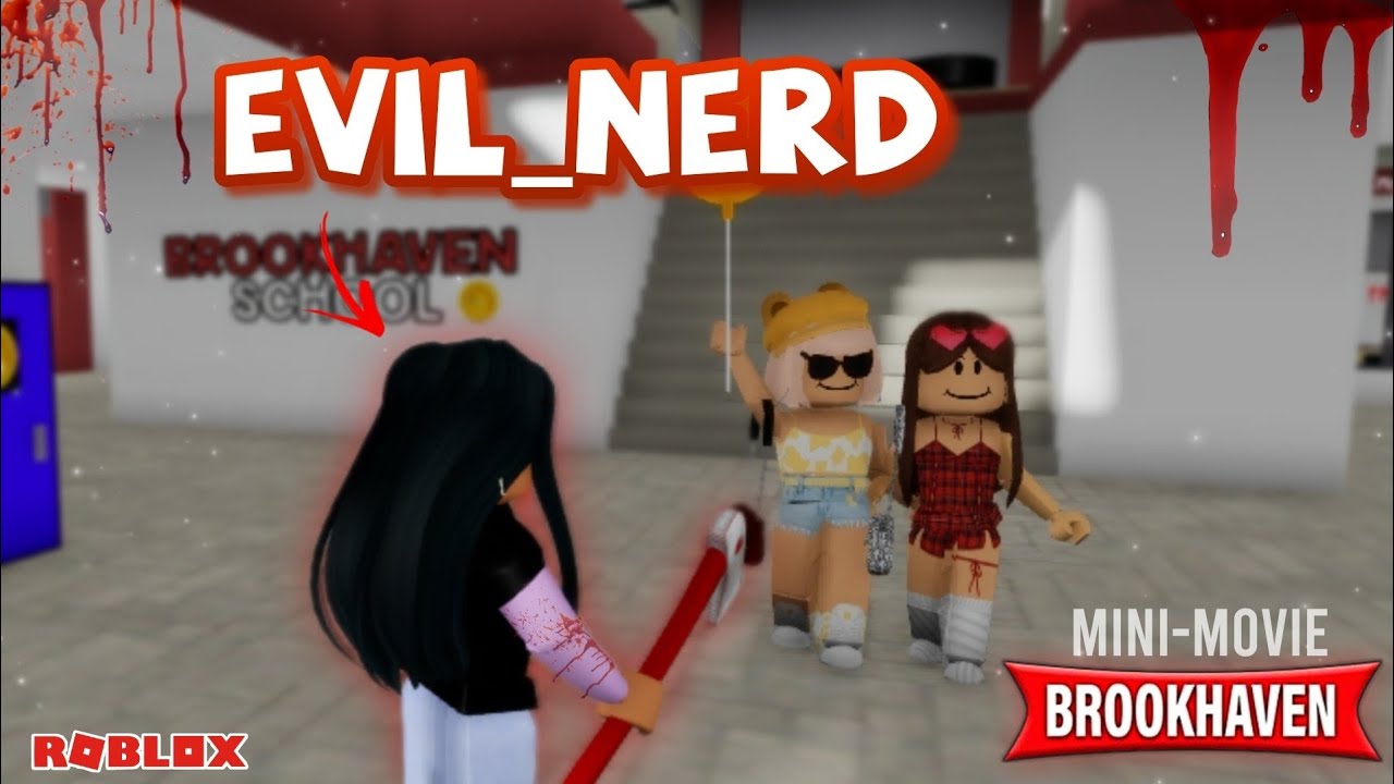EVIL NERD! - BROOKHAVEN MINI MOVIE RP (Brookhaven Roblox)