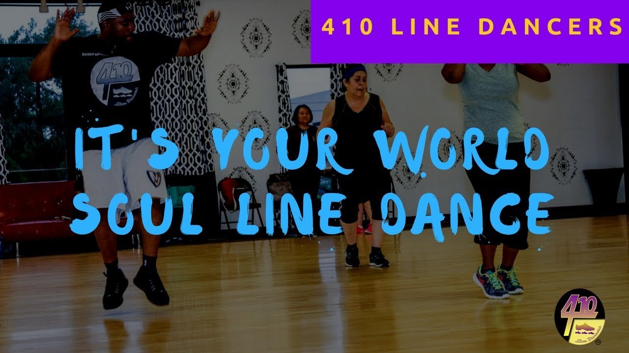 It's Your World - Line Dance (Teach and Demo) - Dallas, TX