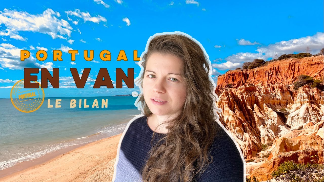 Top & Flop | vanlife au Portugal #35