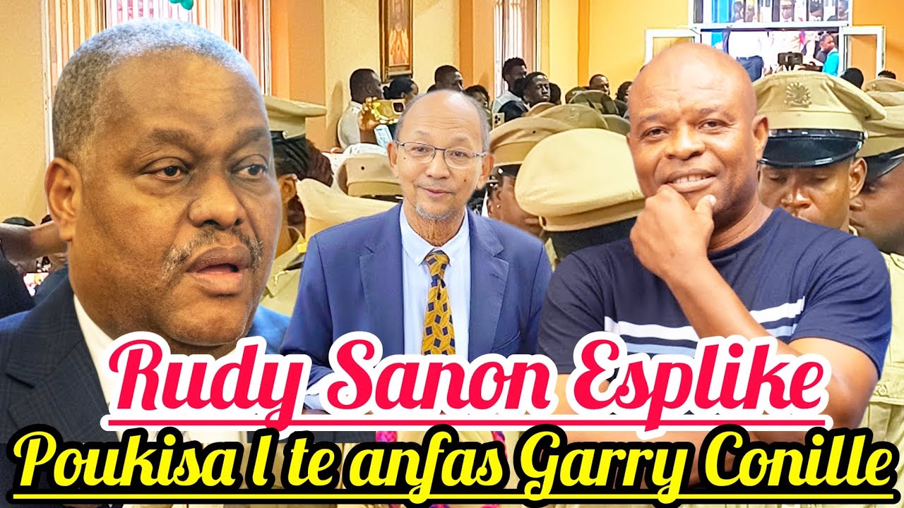 Sa fenk tonbe!😱🆘Rudy Sanon resi Esplike Poukisa l te Kanpe Anfas Garry Conille.