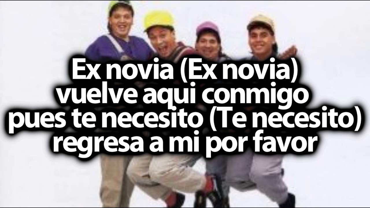 Ex Novia- Jaime y los Chamacos (Con Letra - Lyrics)