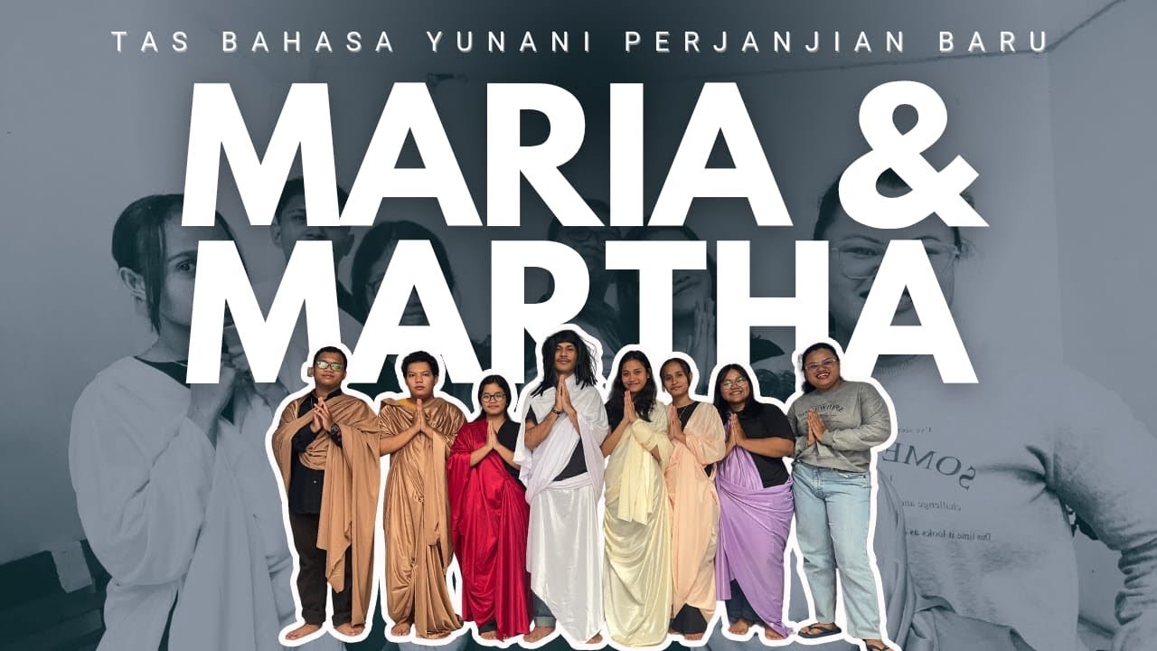 KISAH MARIA DAN MARTHA🙏🏻