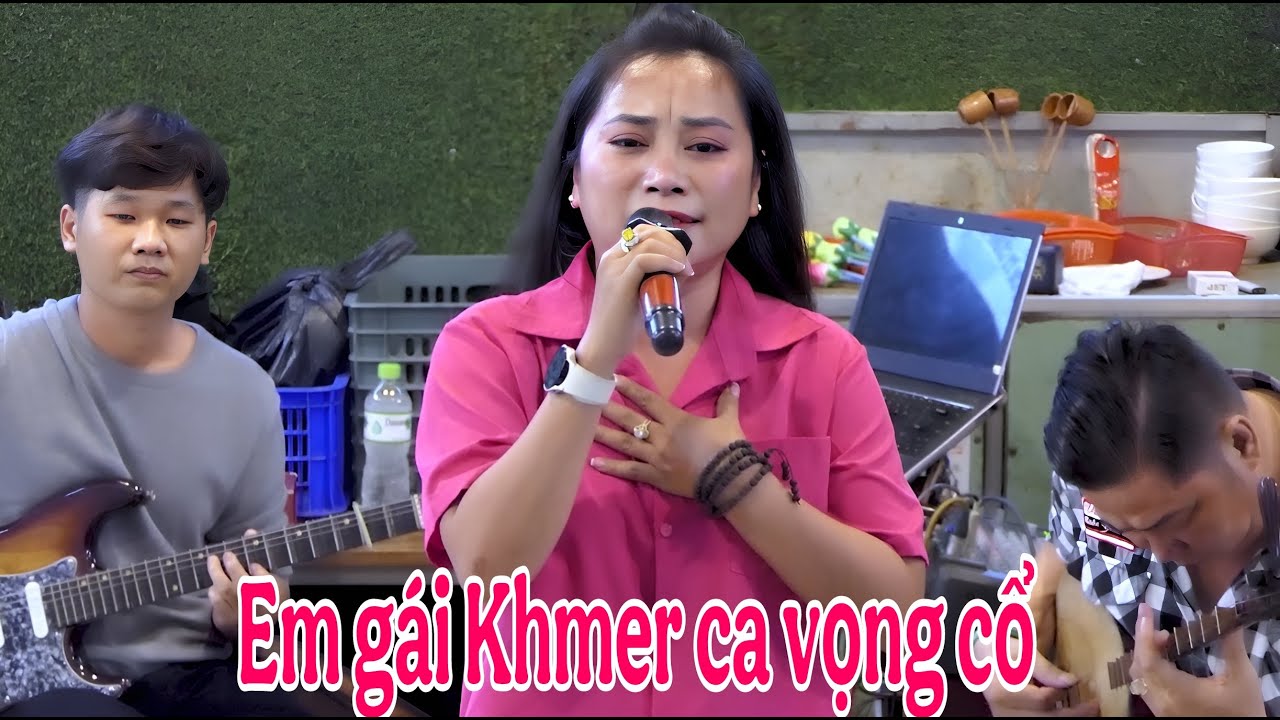 Em gái Khmer ca cổ cực hay - Ngọc  Vy