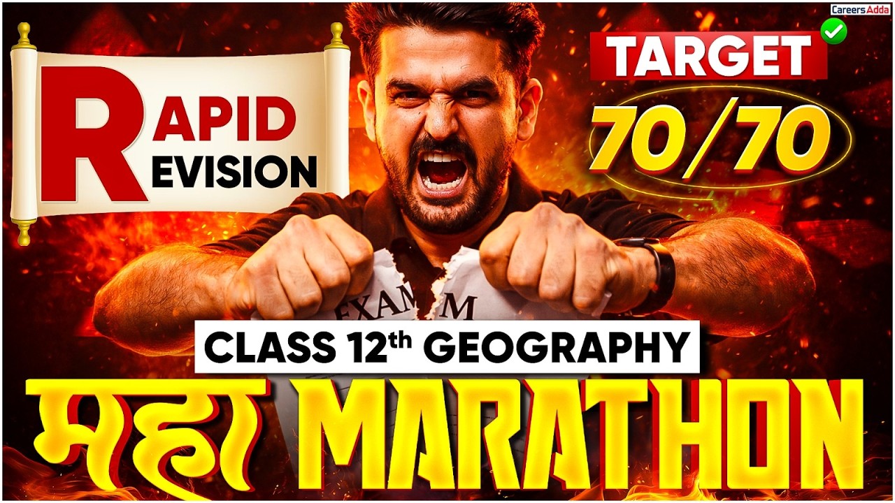 Class 12 Geography Marathon 2026 | Full Syllabus in 1 Video