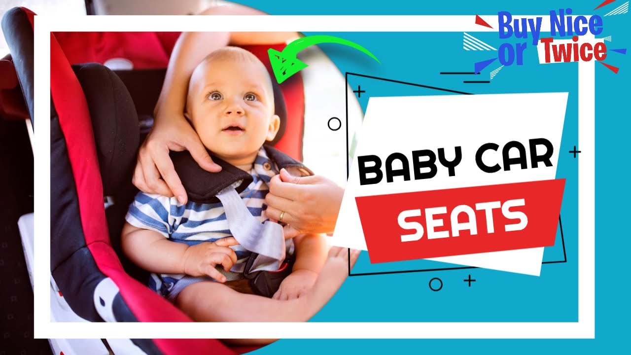 ✅ Best Car seat for Babies [ Infant Safety Buyer's Guide ]