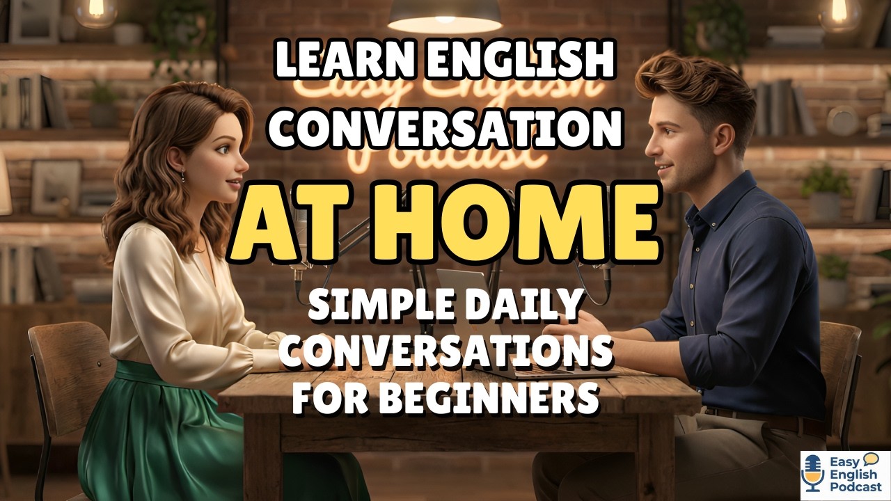 English Conversation Practice for Beginners | English Conversation at Home