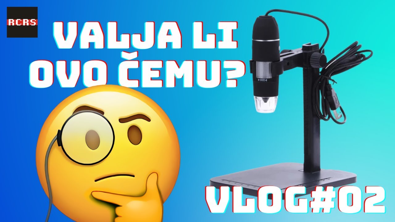 Vlog#02 - Recenzija USB mikroskopa sa AliExpressa