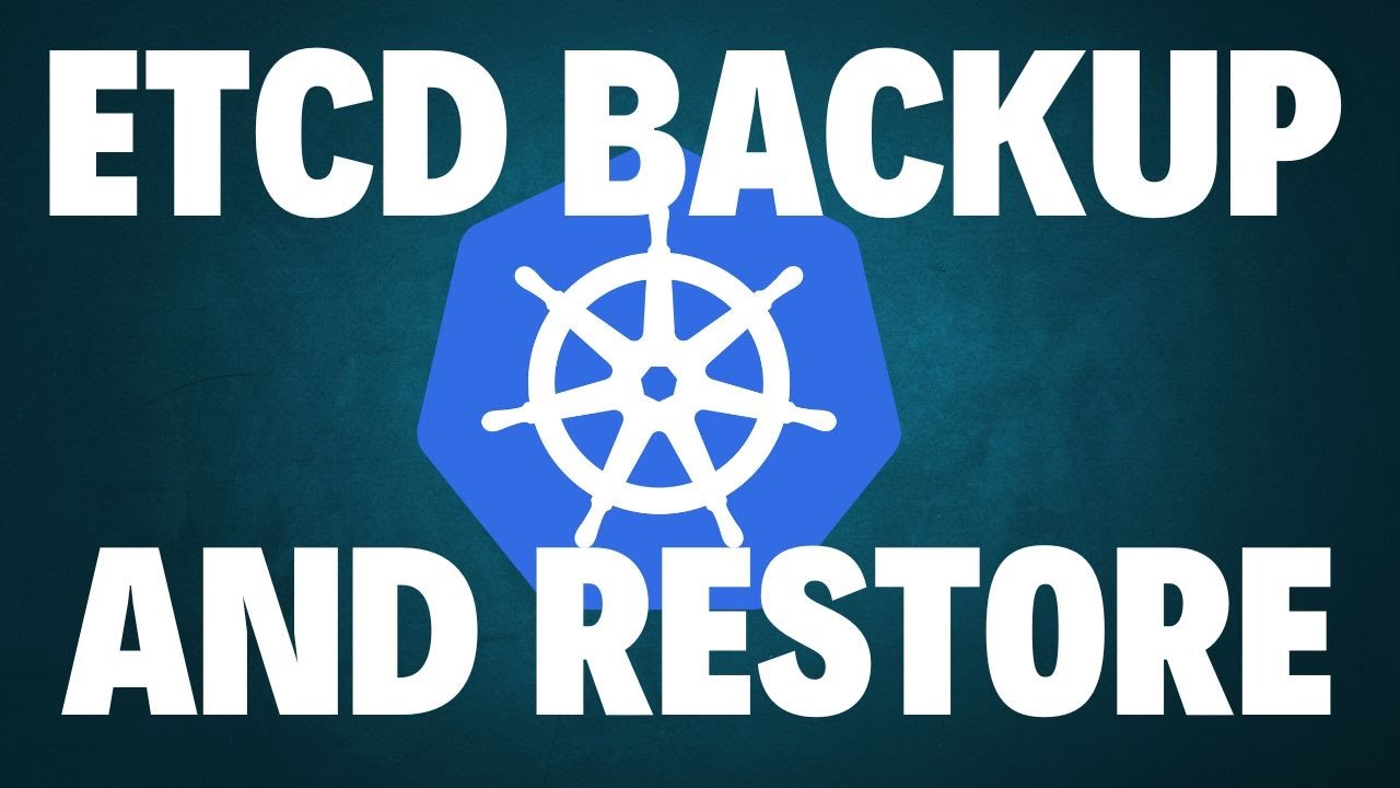 etcd Backup and Restore in Kubernetes – Step-by-Step Tutorial 🚀