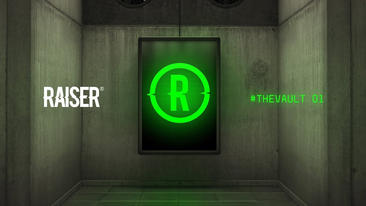 #TheVault 01 - Raiser