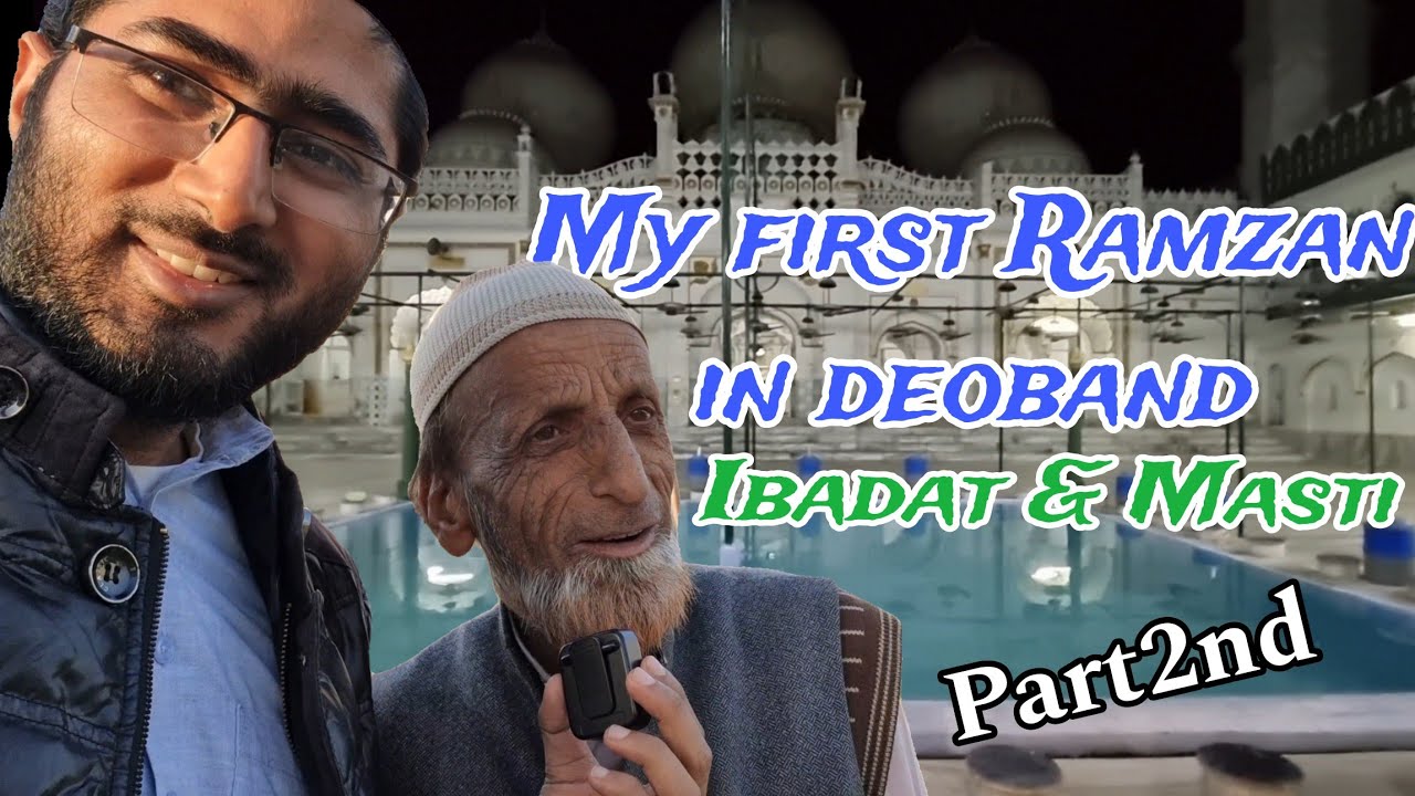 Ramzan in deoband #ramzan #sattarmalik #deoband #iftari #iftar #ramzanvlog #ramzanvlogs