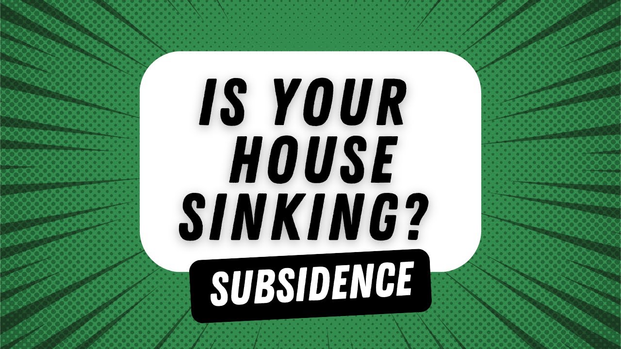 What Does Subsidence Mean?