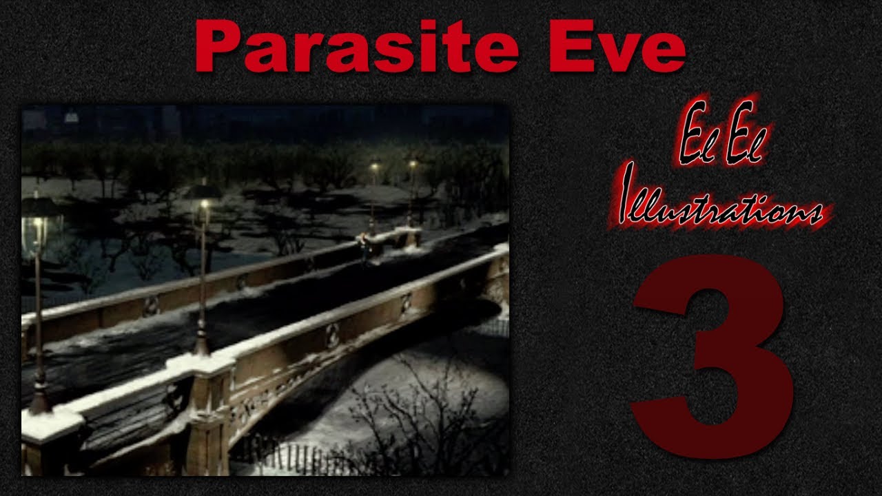 A Very Slow Walk in the Park - El El Plays Parasite Eve Episode 3