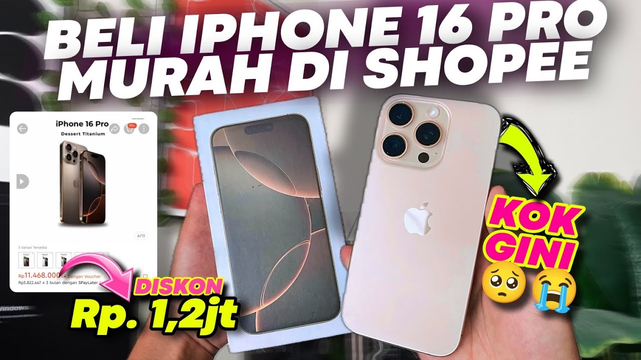 BELI IPHONE 16 PRO MURAH DI SHOPEE‼️Kok GINIIII🥹😭