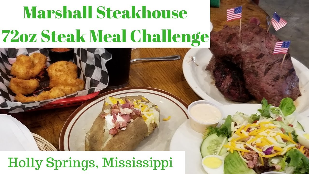 Marshall Steakhouse 72oz Steak Meal Devoured!!!!