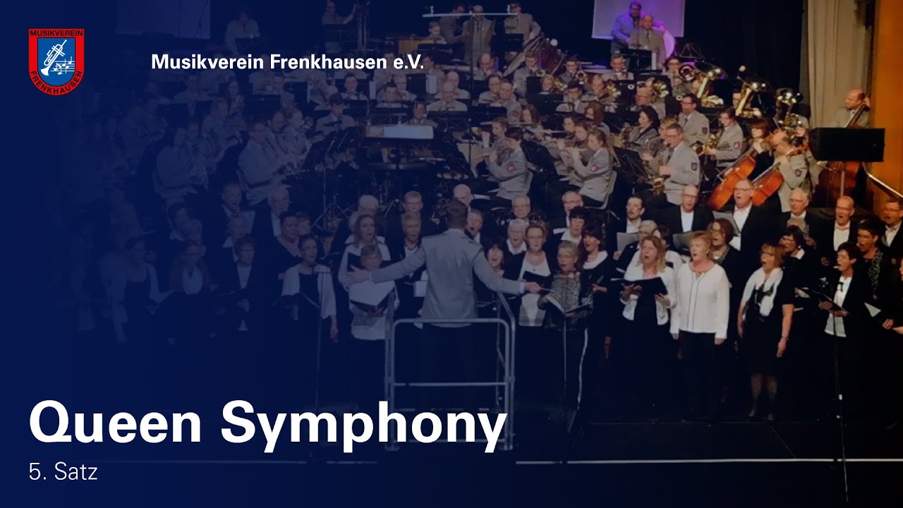 Queen Symphony - Musikverein Frenkhausen