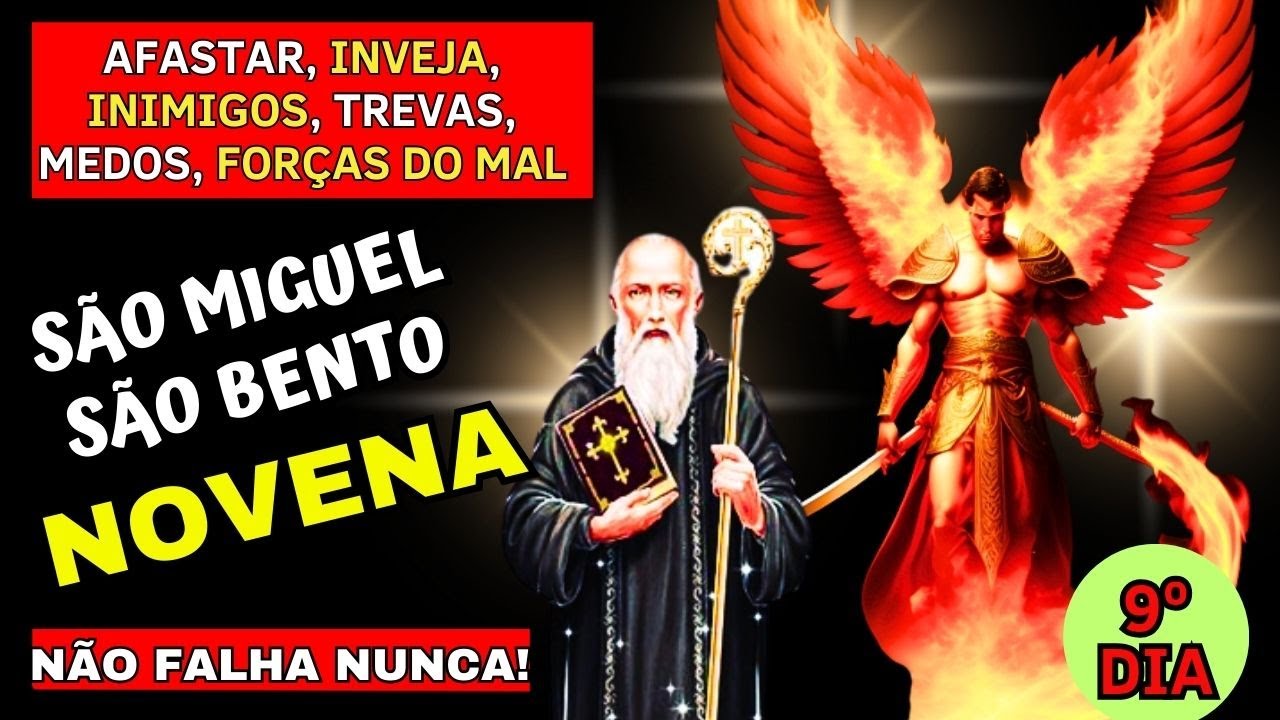 NOVENA FORTISSIMA SAO BENTO CONTRA: FEITIÇO, MAGIA NEGRA, BRUXARIA, INVEJA E MALDIÇÕES