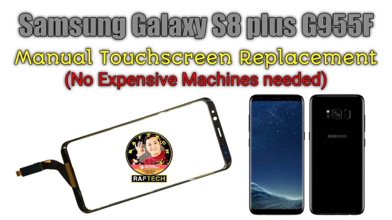 Samsung S8 Plus G955F touchscreen replacement