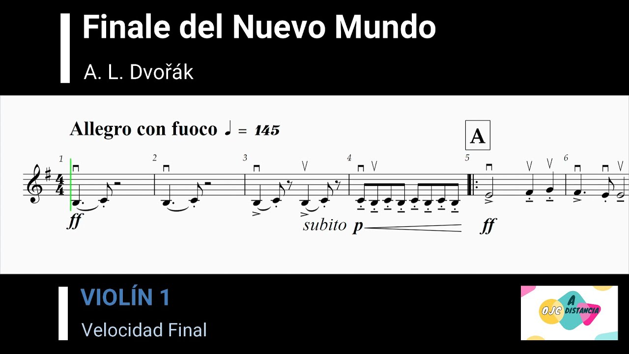 Finale del Nuevo Mundo - A. L. Dvorak / Violín 1
