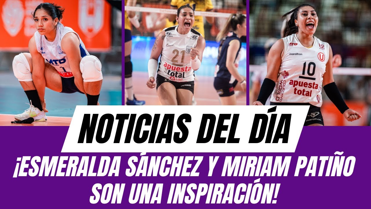 ¡Esmeralda Sánchez y Miriam Patiño son una inspiración!