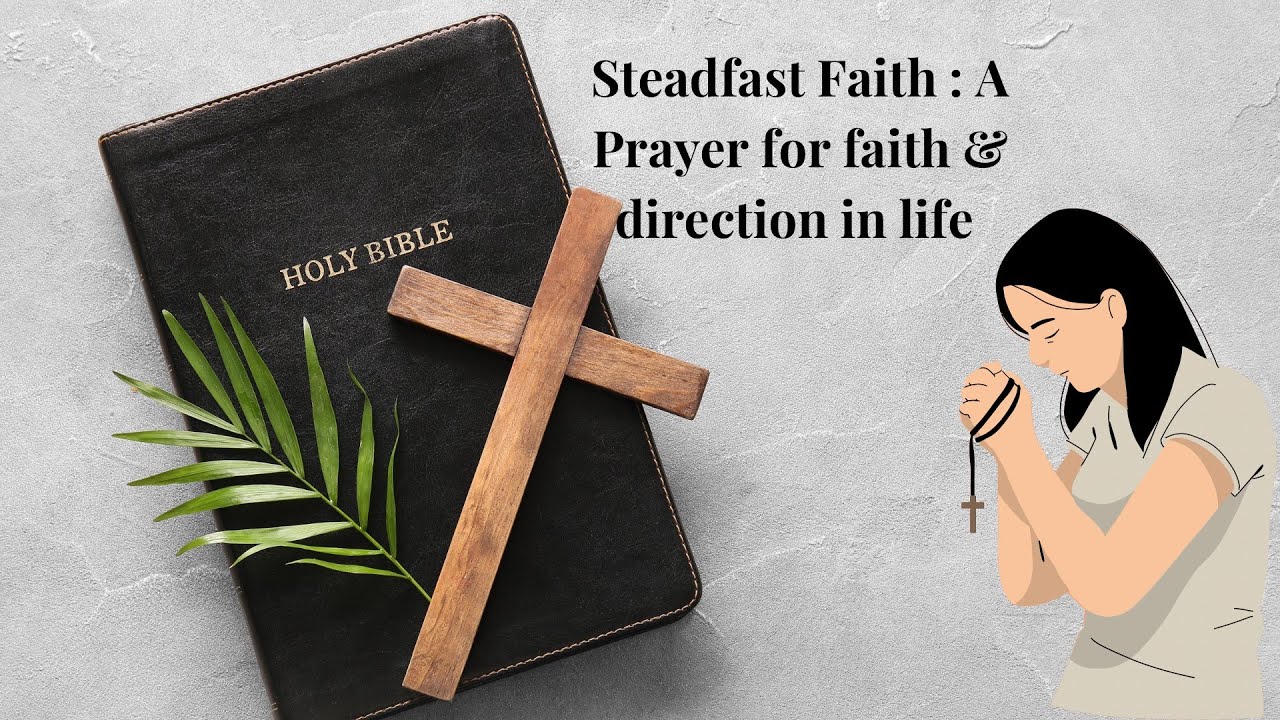 A Prayer for Faith and Direction in life