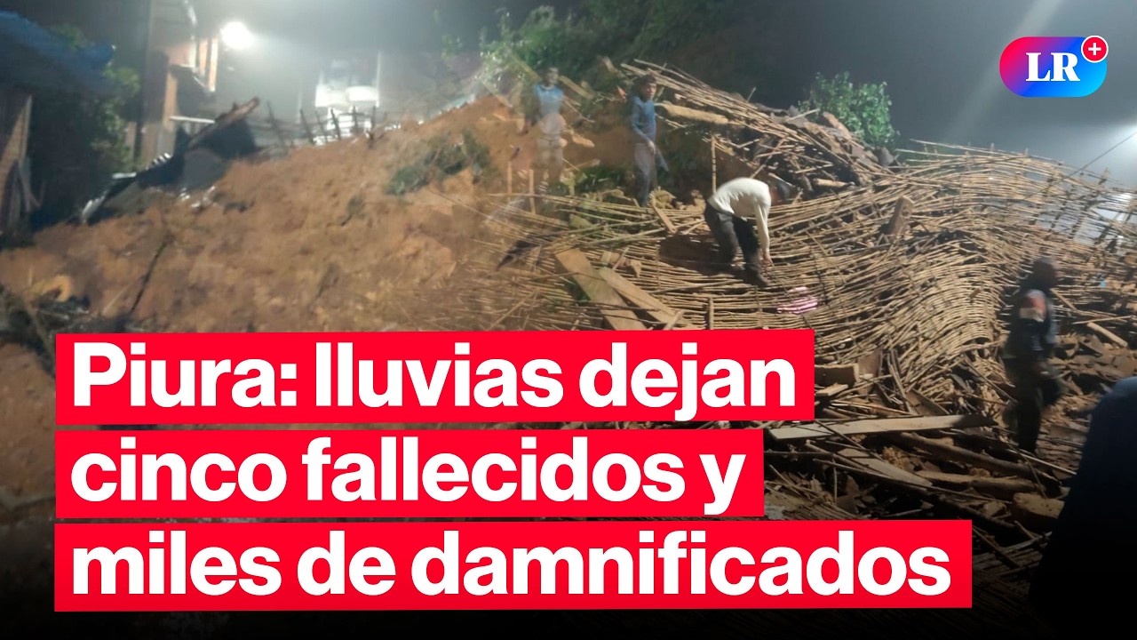 🔴 Cinco fallecido y miles de damnificados dejan las lluvias en Piura | #EnVivoLR