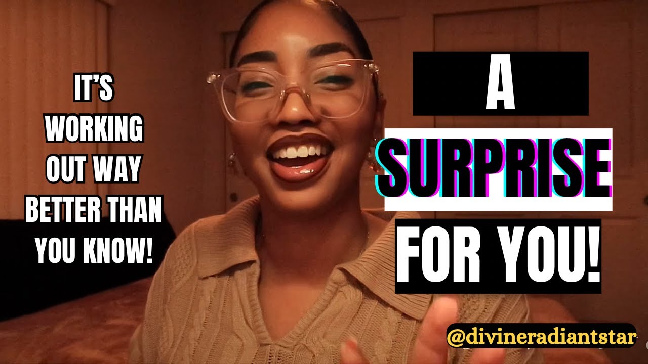 SURPRISE!!🥳 IT WAS A BLESSING IN DISGUISE!💯~ DIVINE RADIANT STAR💫