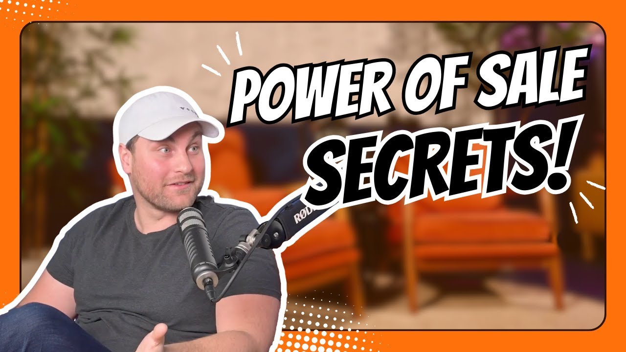 Power of Sale Secrets Buyers Need to Know