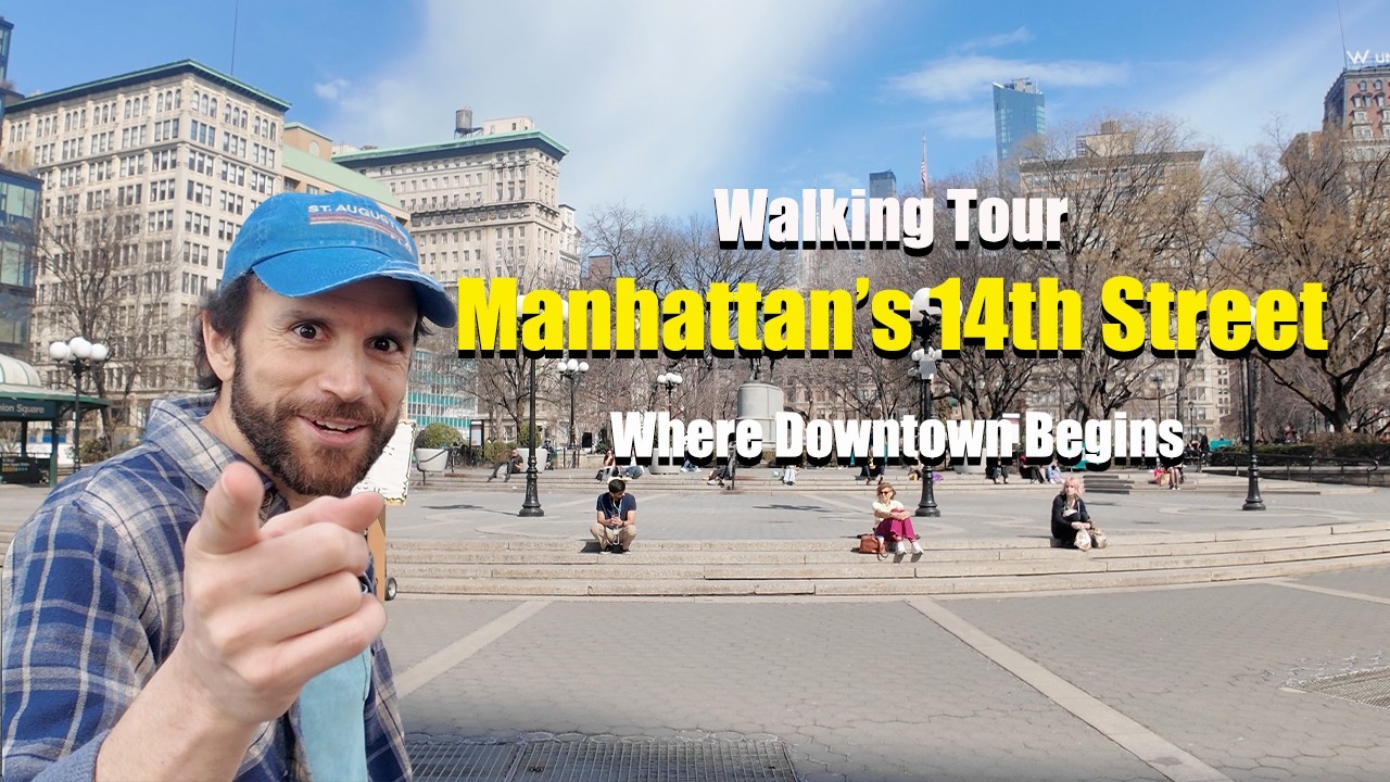 Walking Manhattan's 14th Street: Where NYC's Downtown Begins