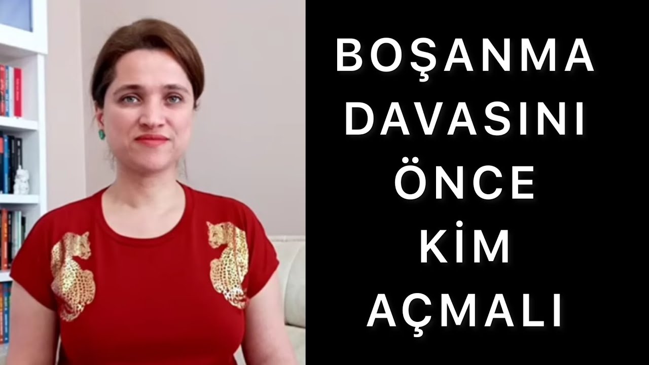 BOŞANMA DAVASINI ÖNCE KİM AÇMALI | Hangi Taraf Açarsa Daha Avantajlı Olur | Av. Aysel Aba Kesici |