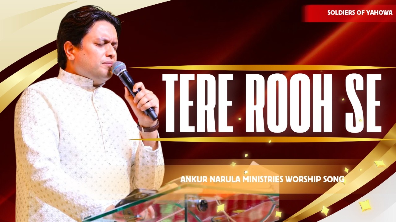 Tere Rooh Se Tere Rooh Se || Ankur narula ministry worship song || anm worship song 2026||